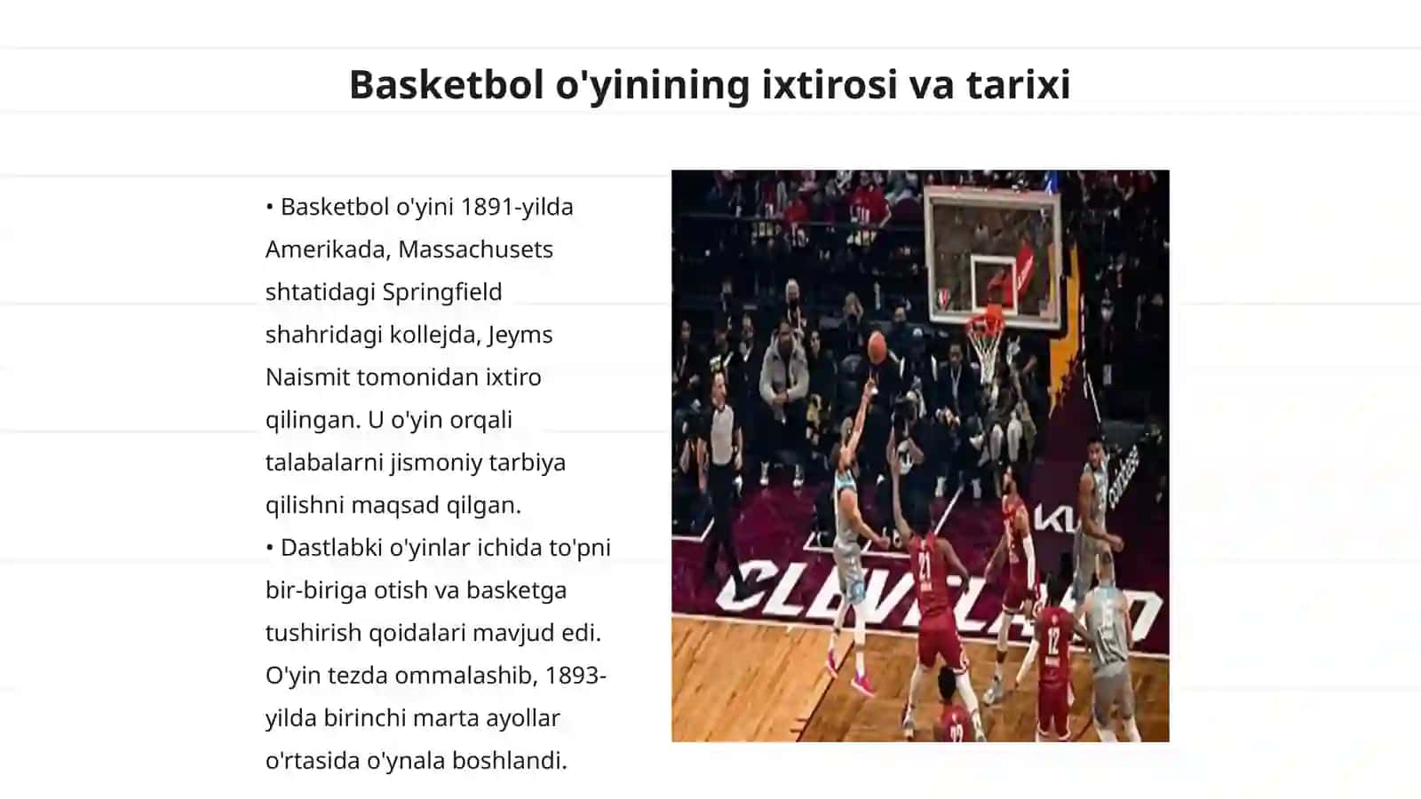 Basketbol õyinining kelib chiqichi va rivojlanish tarixi 3