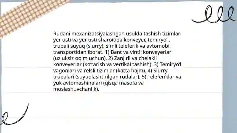 Rudani mexanizatsiyalashgan usulda yetkazib berish va transport yordamida tashish 3