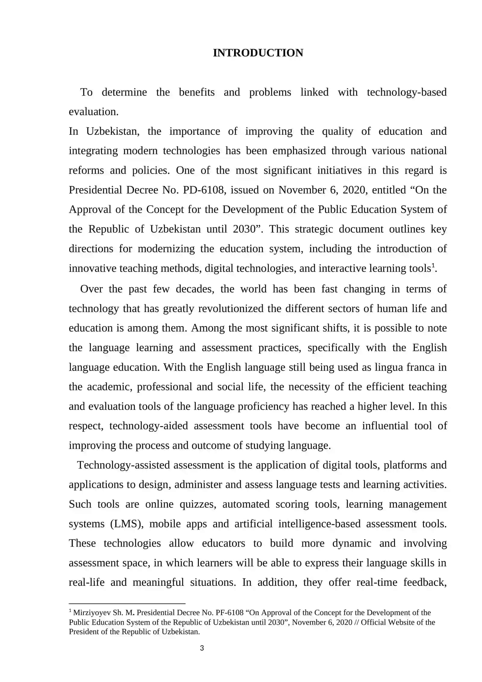THE IMPACT OF TECHNOLOGY- ASSISTED ASSESSMENT TOOLS ON ENGLISH LANGUAGE PROFICIENCY 3
