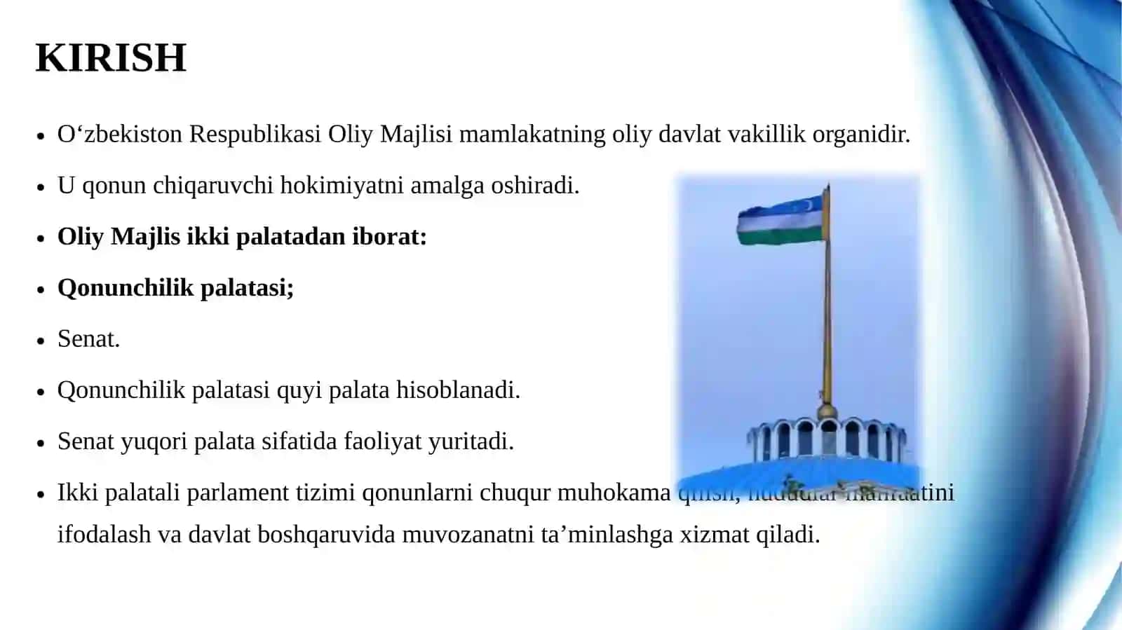 O‘zbekiston Respublikasining Oliy Majlisi palatalarining vakolatlari va tashkiliy faoliyati 3