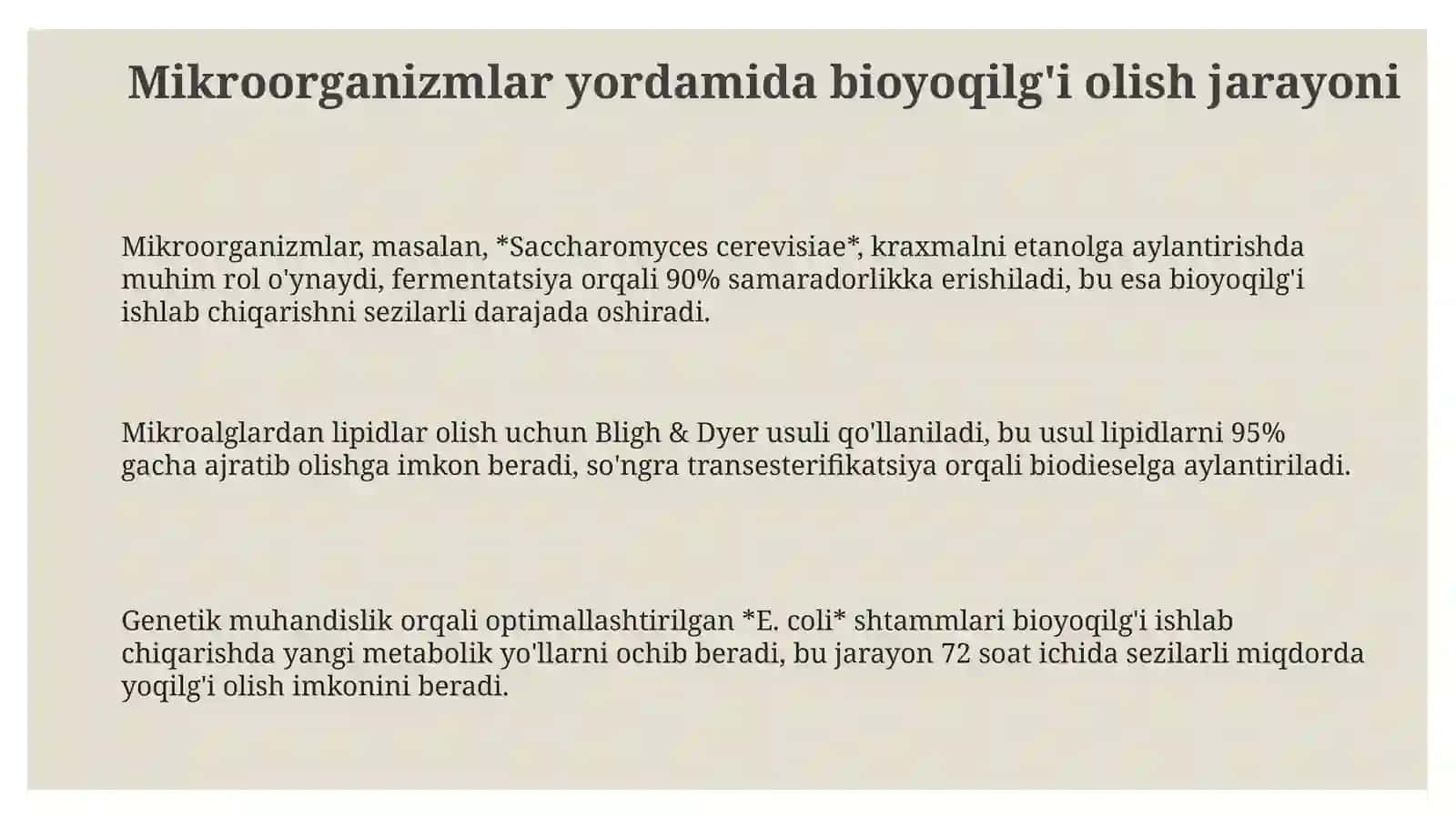 Mikroorganizmlar yordamida bioyoqilgʻi olish jarayoni 3