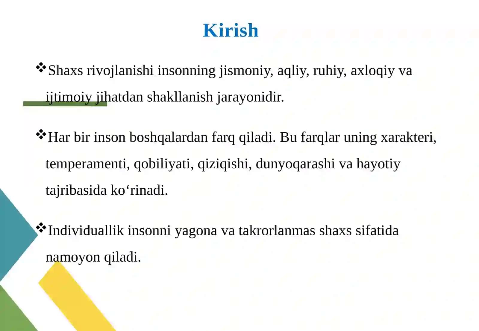 SHAXS RIVOJLANISHINING INDIVIDUALLIK XUSUSIYATLARI VA ULARNING ROLI 3