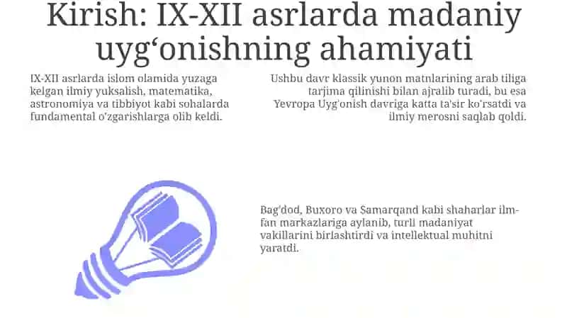 IX-XII Asrlarda Oʻrta Osiyoda Madaniy Uygʻonish: Tarixiy Sharh 3