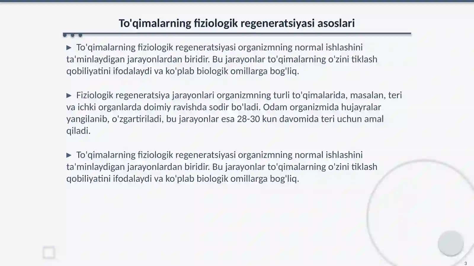 To'qimalarning fiziologik va reperativ regeneratsiyasi. To'qimalar o'zgaruvchanlik chegarasi 3