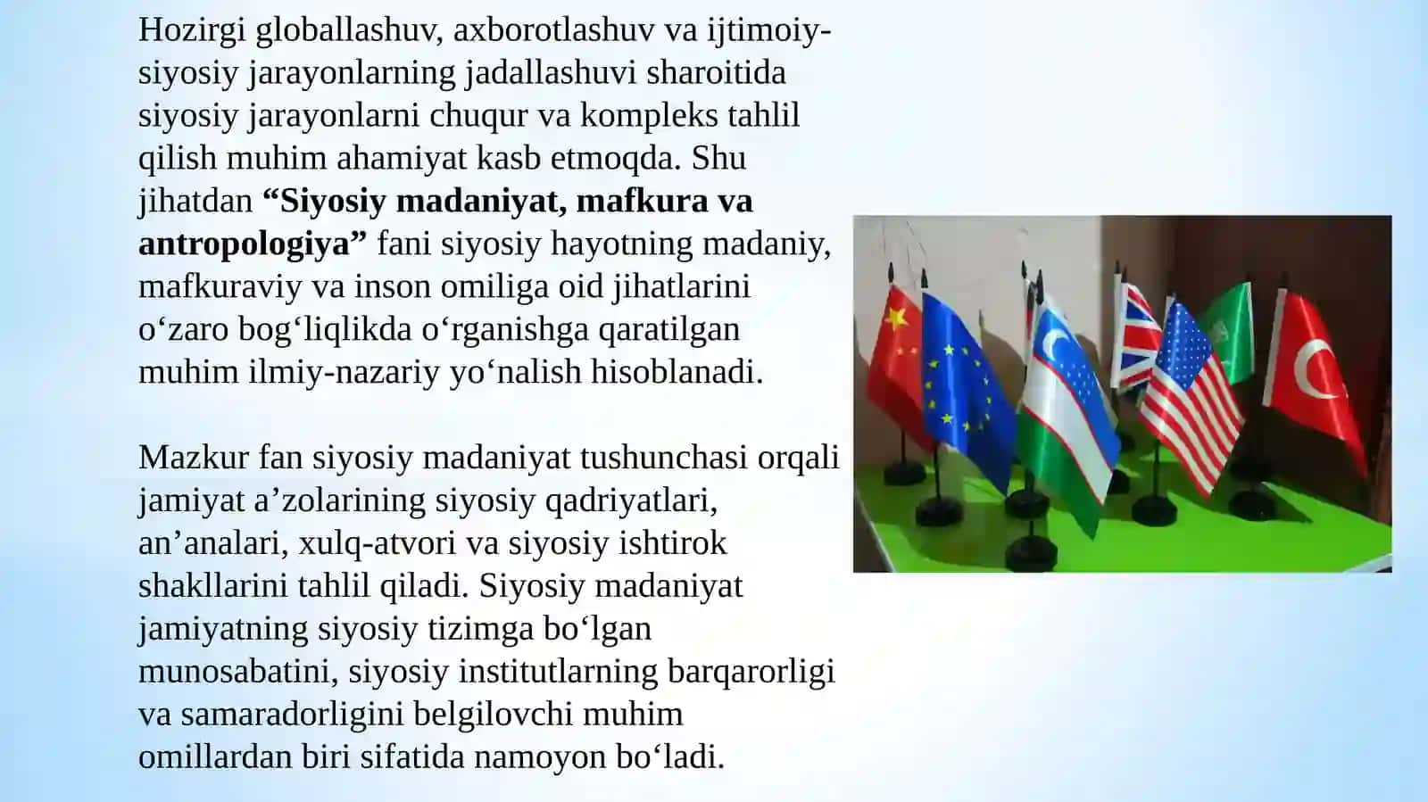 “Siyosiymadaniyat,mafkuravaantropologiya”faniningpredmeti,maqsadvavazifalari 3