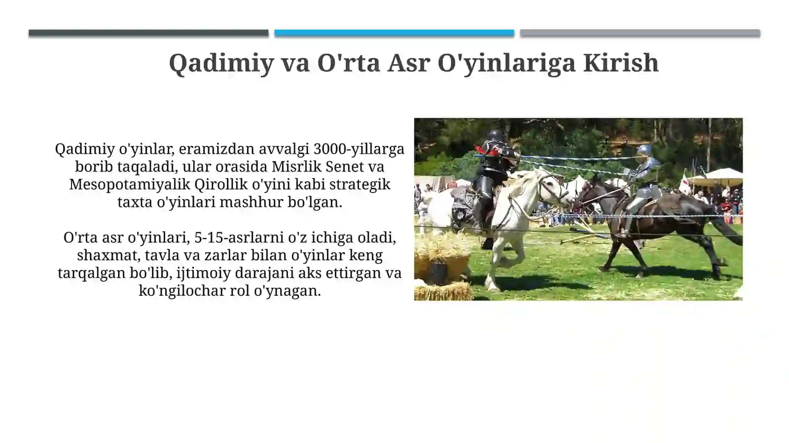 Qadimgi va o'rta asrlardagioʻyinturlari 3