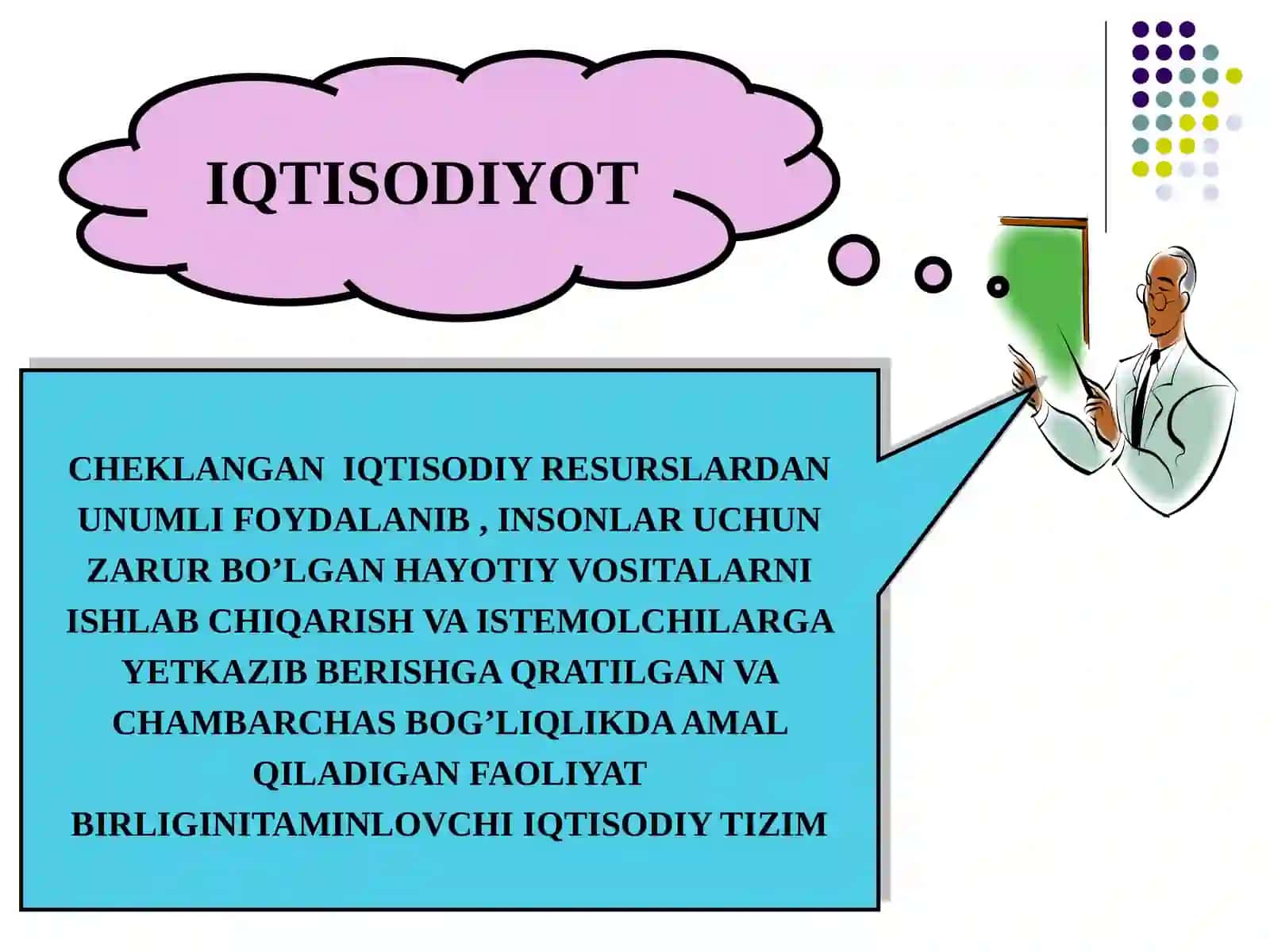 IQTISODIYOT TUSHUNCHASI VA UNING BOSH MASALASI UNING QAMROV JIHATDAN TURLARI 3