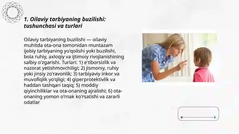Oilaviy tarbiya buzilishi va og'ishkan xulq 3