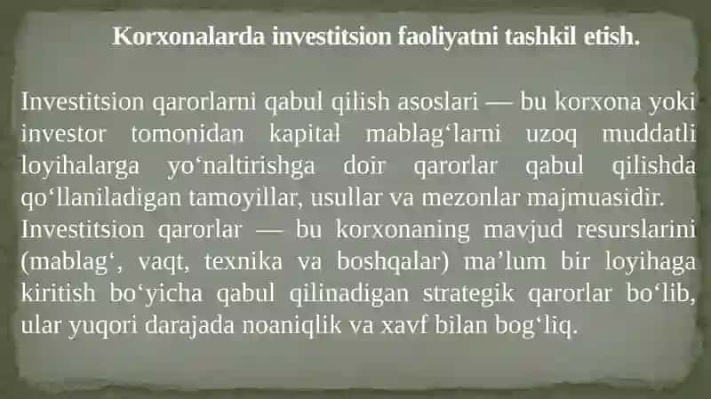INVESTITSION QARORLARNI QABUL QILISH ASOSLARI 3