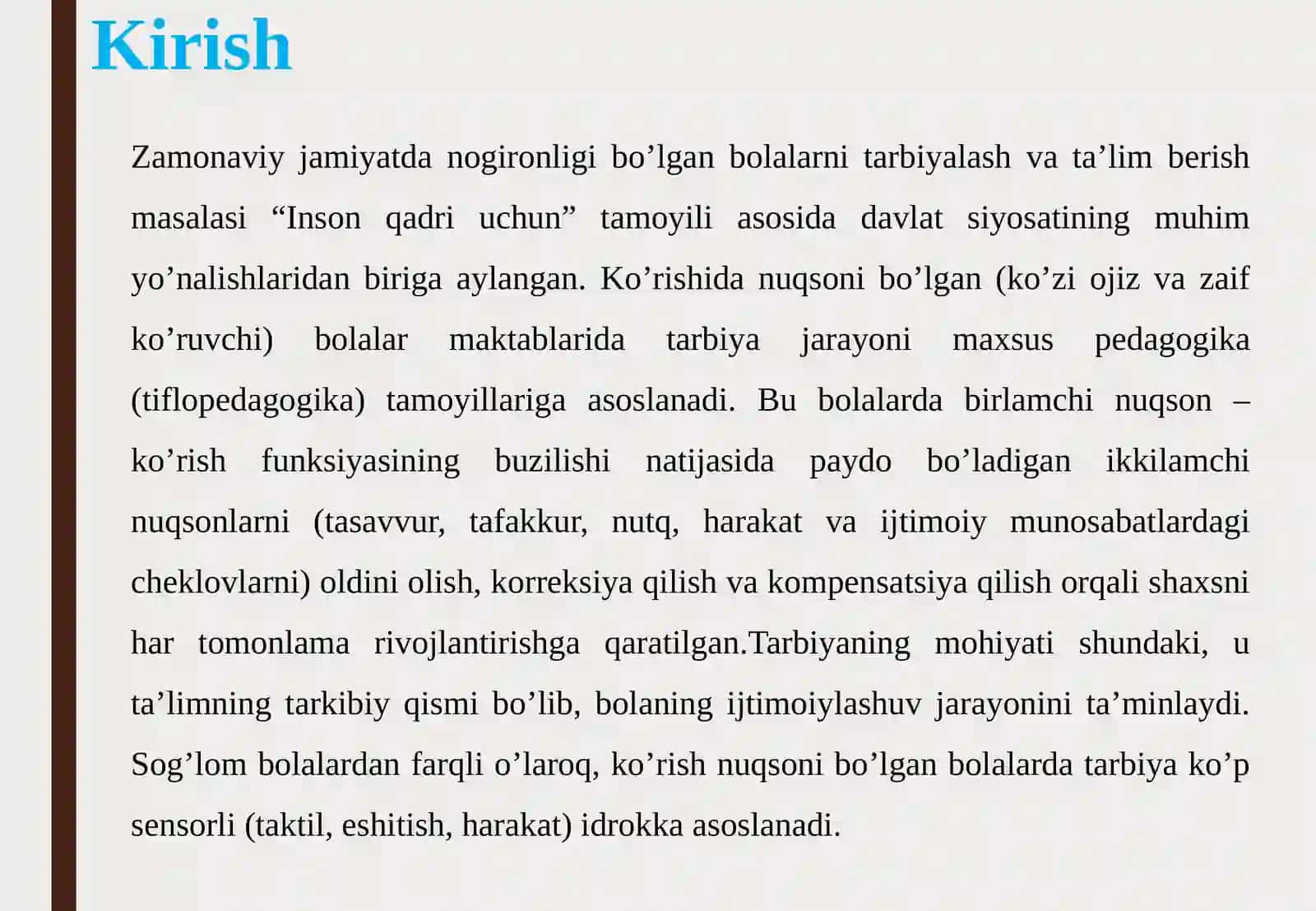 Ko’rishida nuqsoni bo’lgan bolalar maktabida tarbiyaning mohiyati, maqsadi va vazif 3