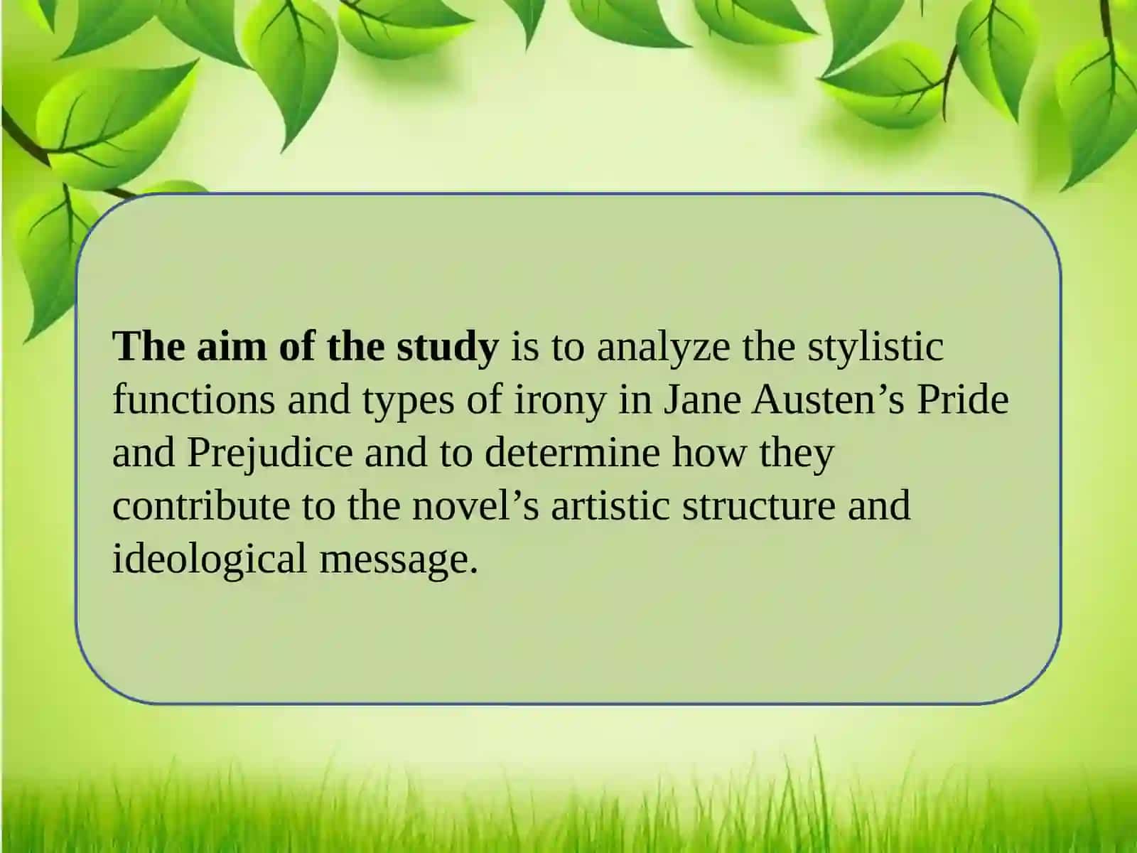 Irony as a literary device in Jane Austen’s Pride and Prejudice 3