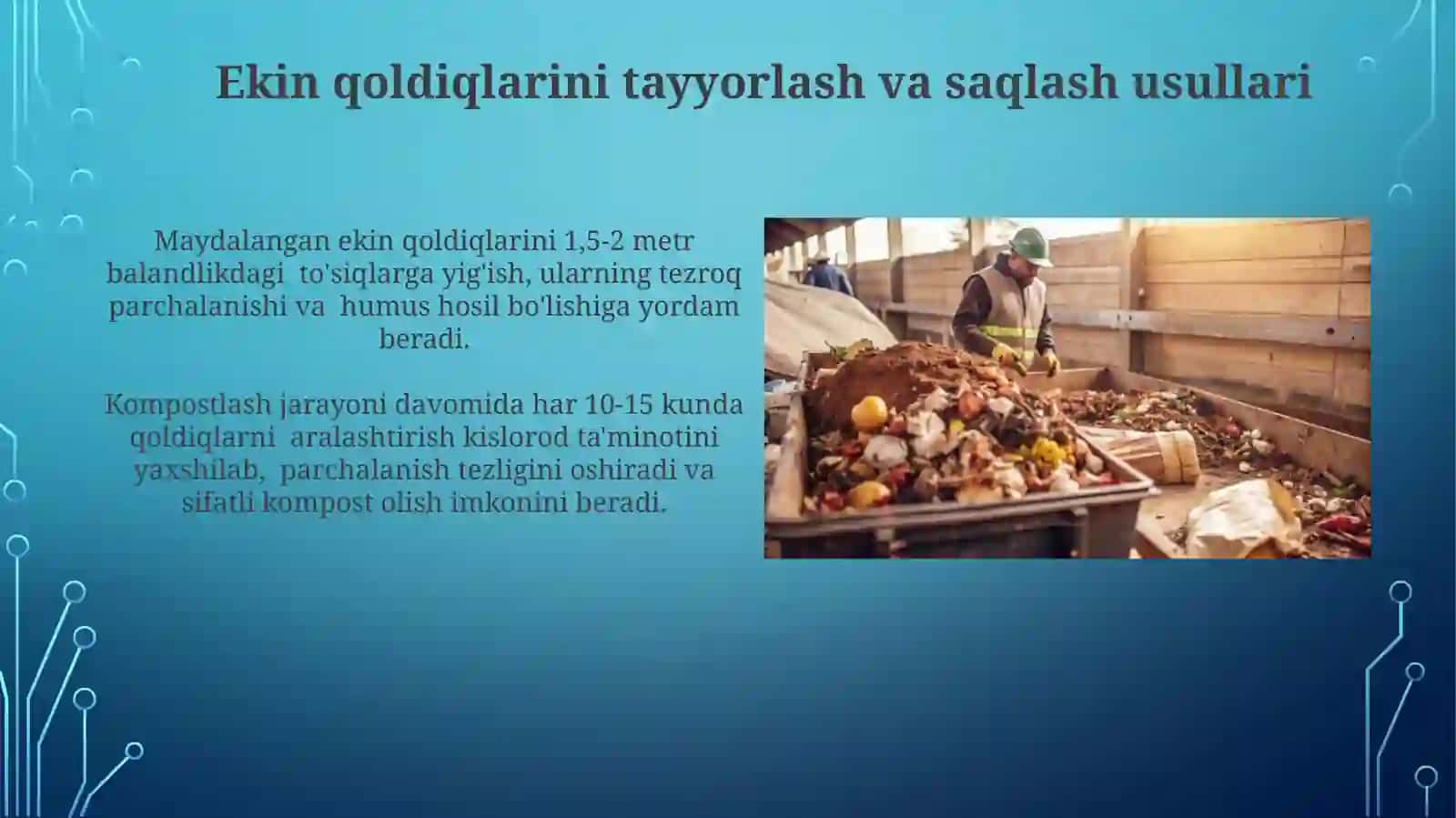 Ekin qoldiqlarini oʻgʻit sifatida samarali qoʻllash usullari 3