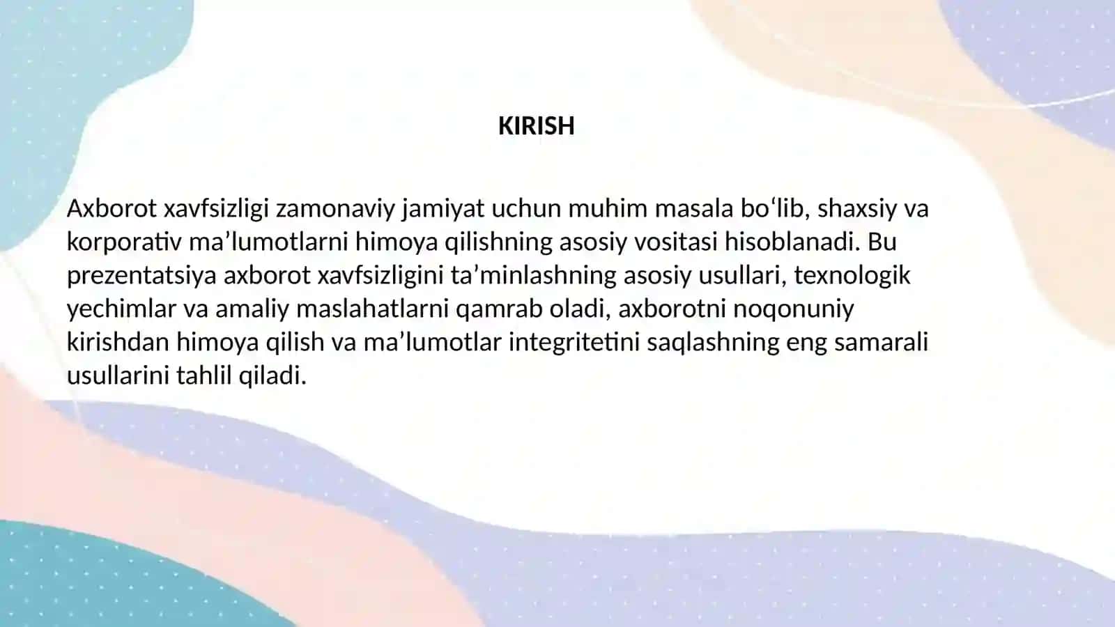 Axborot xavfsizligini ta'minlash usullari 3