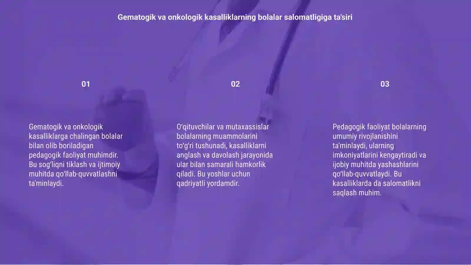 Gemotogik va onkologik kasalliklarga chalingan bolalar bilan olib boradigan pedagogik faoliyat 3