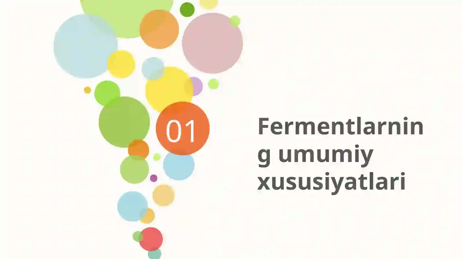 Fermentlar haqida umumiy ma'lumot va ularni olish usullari 3