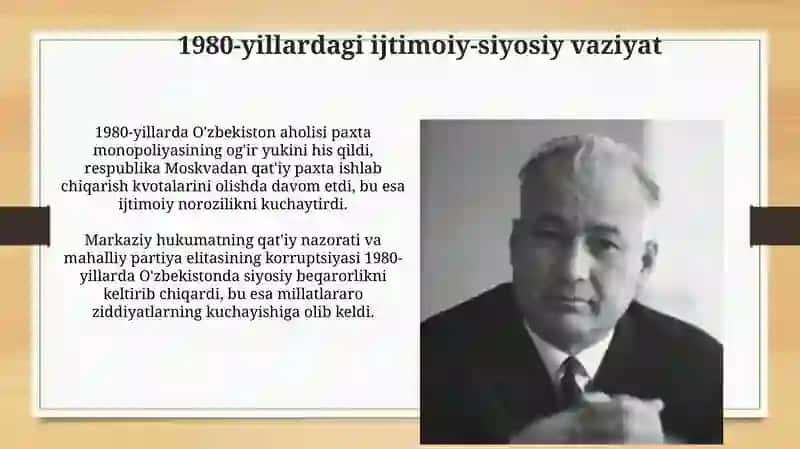 80-90 yillarda O'zbekistondagi ijtimoiy-siyosiy va iqtisodiy ahvol 3