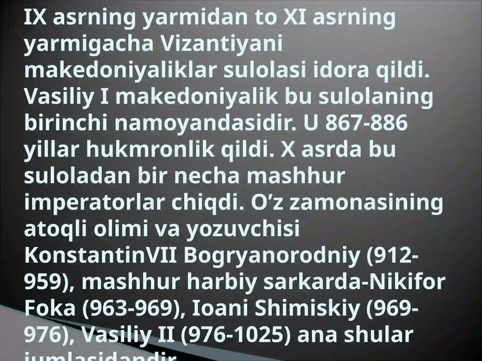 MAKEDONIYALIKLAR SULOLASI DAVRIDA VIZANTIYA 3