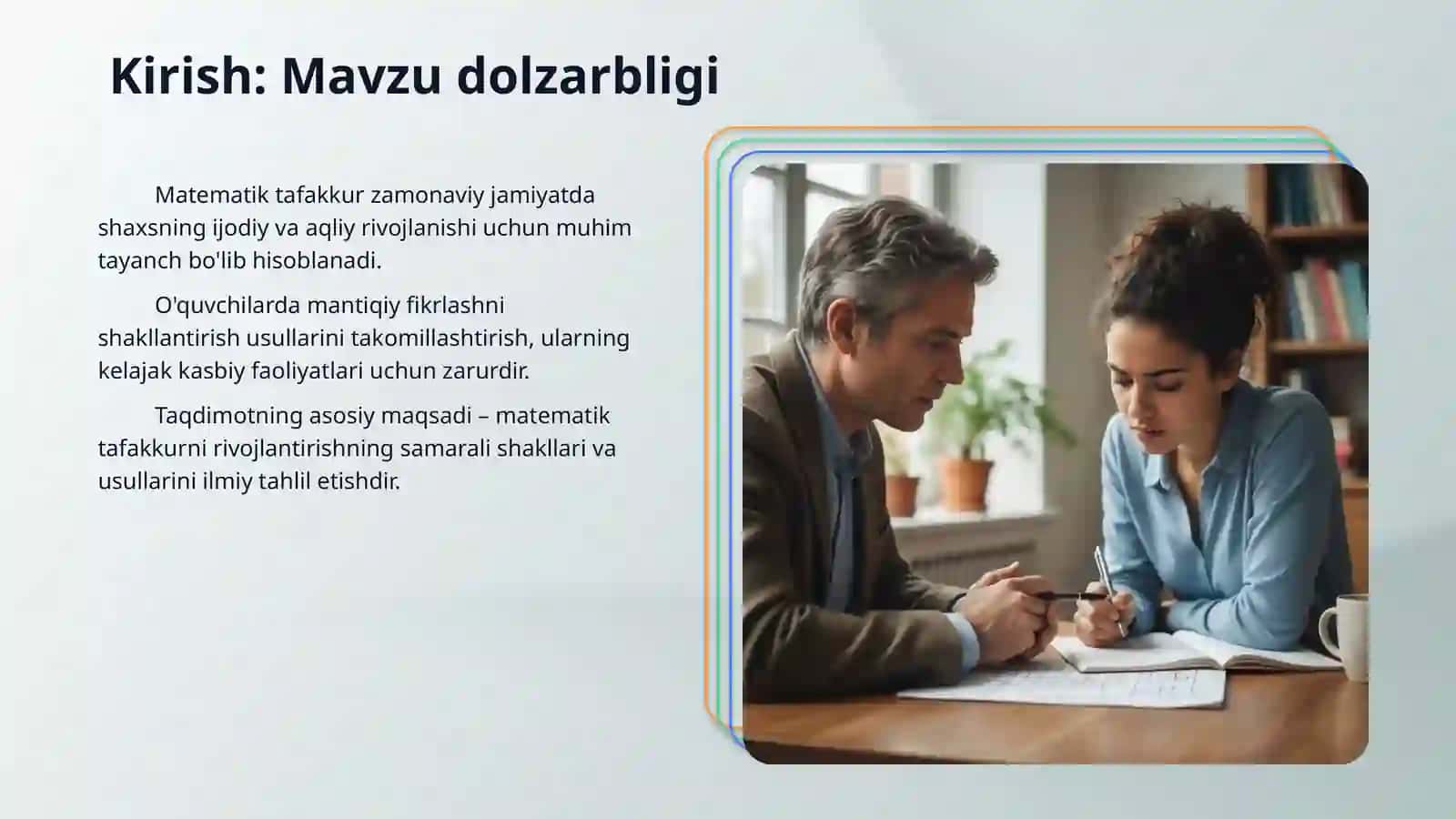 Matematika oʻqitish jarayonida matematik tafakkurni rivojlantirish shakllari va usullari 3