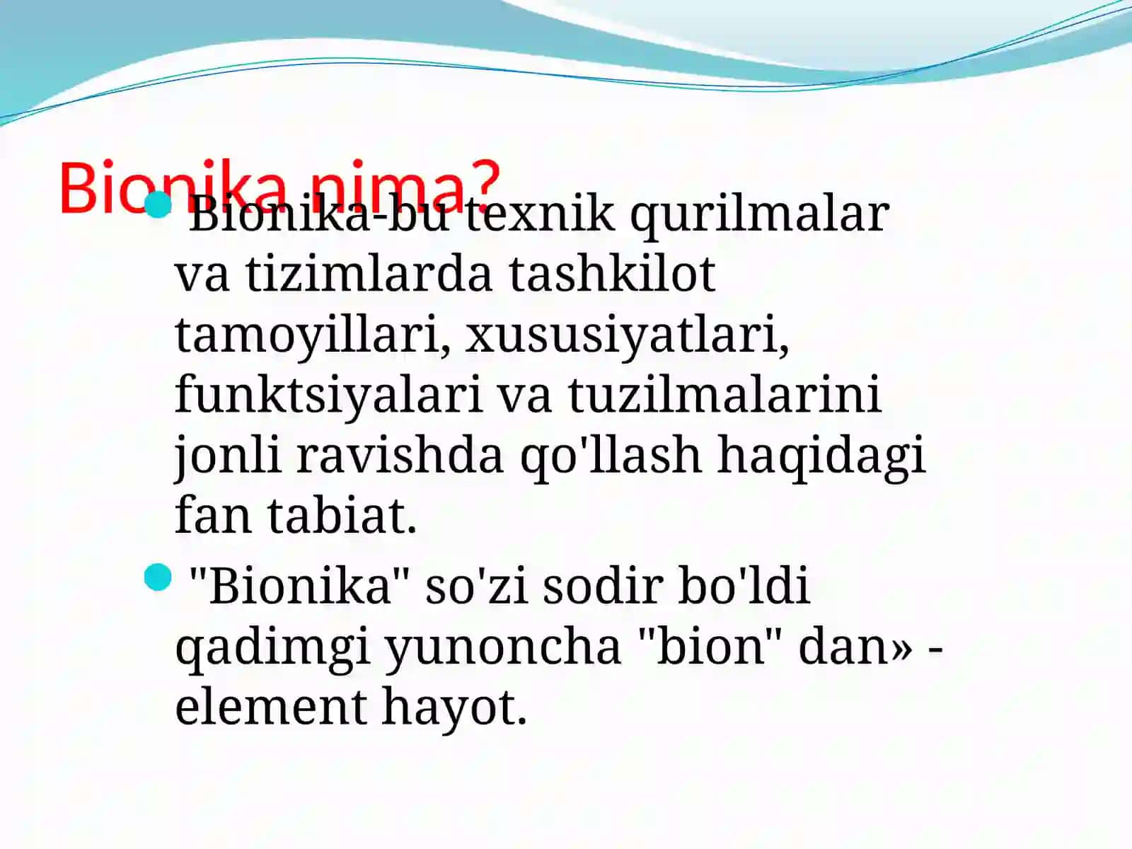 MUSTAQIL ISH Bionika asoslari va uni inson hayotidagi oʻrni 3