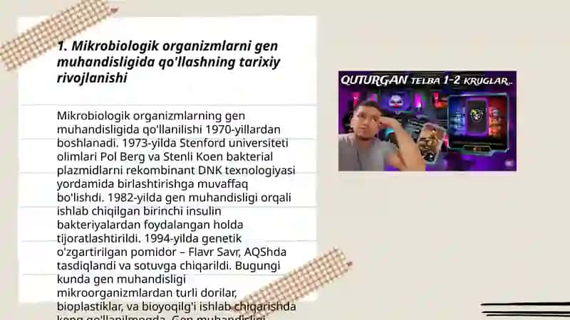 Mikroorganizmlarni gen muhandisligida qõllanilishi va ushbu yõnalishda erishilgan yutuqlar 3