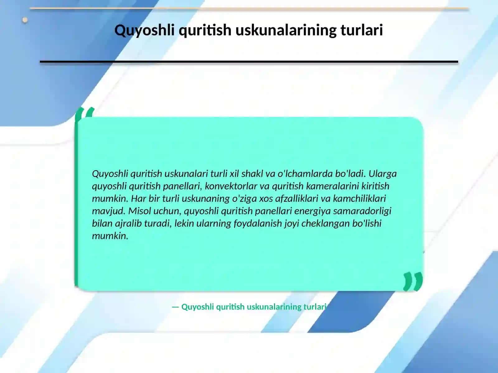 Quyoshli quritish uskunalari va ularning ishlash prinsipi 3