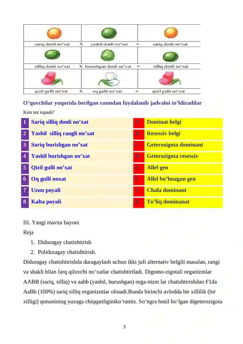 Diduragay va poliduragay chatishtirish.G.Mendelning uchinchi qonuni 3