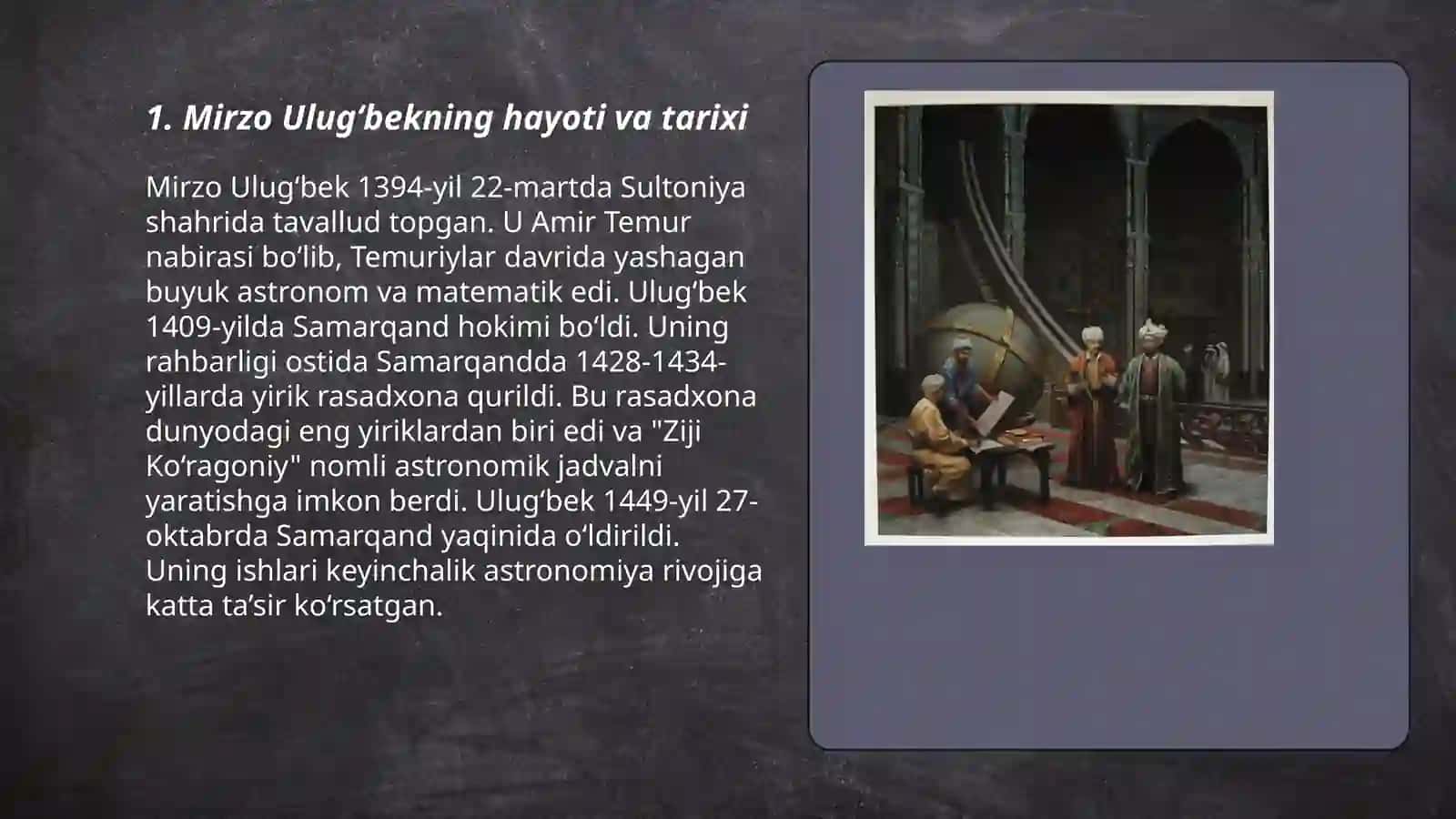 Mirzo Ulugbekning hayoti va tarixi 3