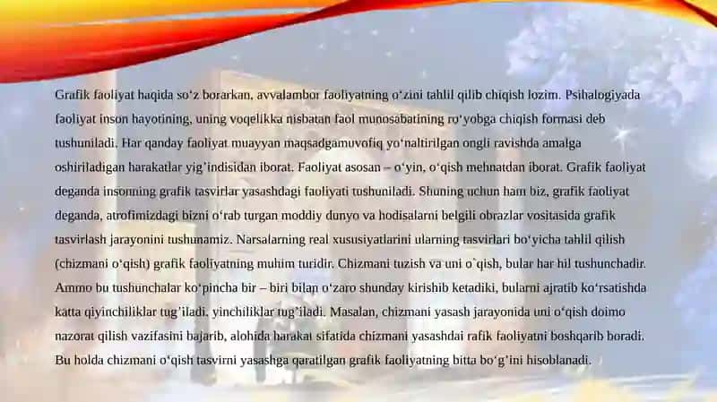 Grafikani tashkil etuvchilar asosida ta`lim oluvchilarning mustaqil faoliyatini yo`lga qo`yish 3