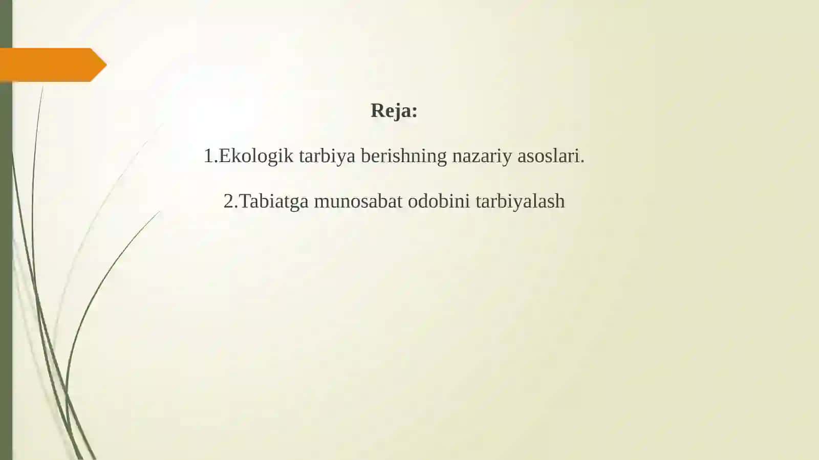MAKTABGACHA YOSHDAGI BOLALARGA EKALOGIK TARBIYA BERISH 3