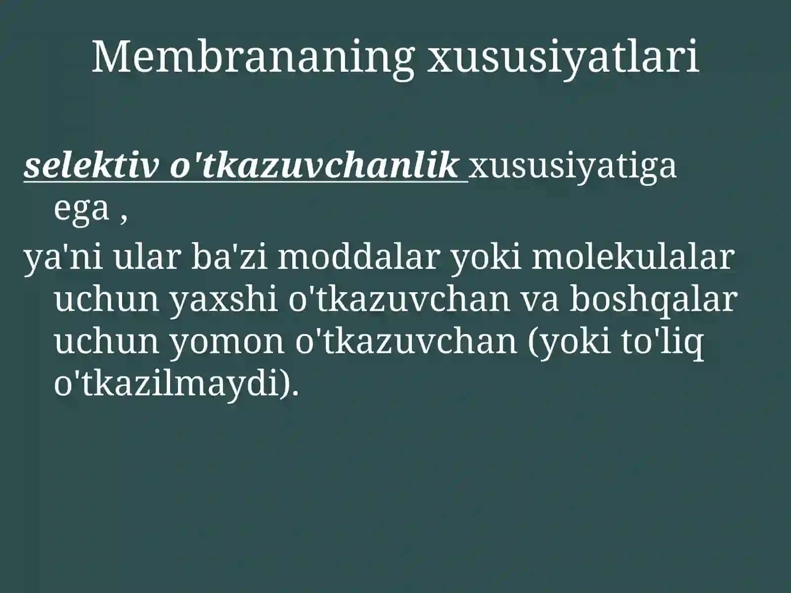 Organizmning kimyoviy tarkibi va biokimyoviy jarayonlarda ishtirok etadigan molekulalar Membranalar bo'ylab moddalarni tashilishi 3