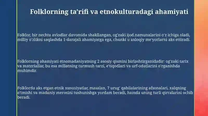 Folklorning ta'rifi va etnokulturadagi ahamiyati 3
