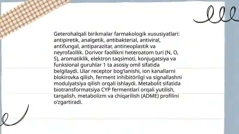 Geterohalqali birikmalari metobolitlar va dorivor moddalar sifatida 3