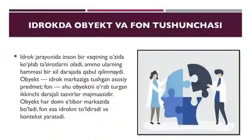 Idrokda obyekt va fon appersepsiya idrokning konstantligi 3