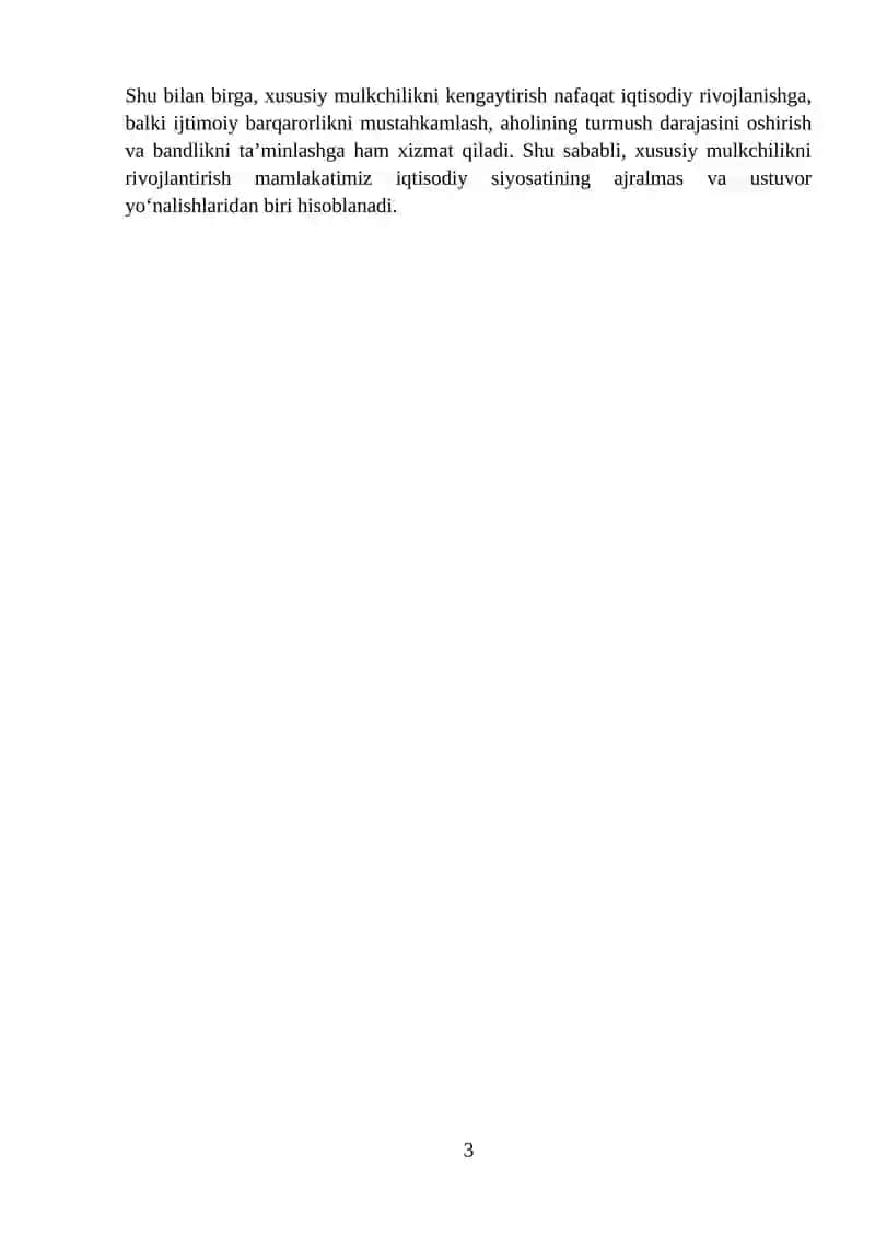 XUSUSIY MULKCHILIK TARMOG‘INI KENGAYTIRISH MAMLAKATIMIZDA IQTISODIY ISLOHOTLARNI CHUQURLASHTIRISHNING ENG MUHIM USTUVOR YO‘NALISHLARIDAN BIRI 3