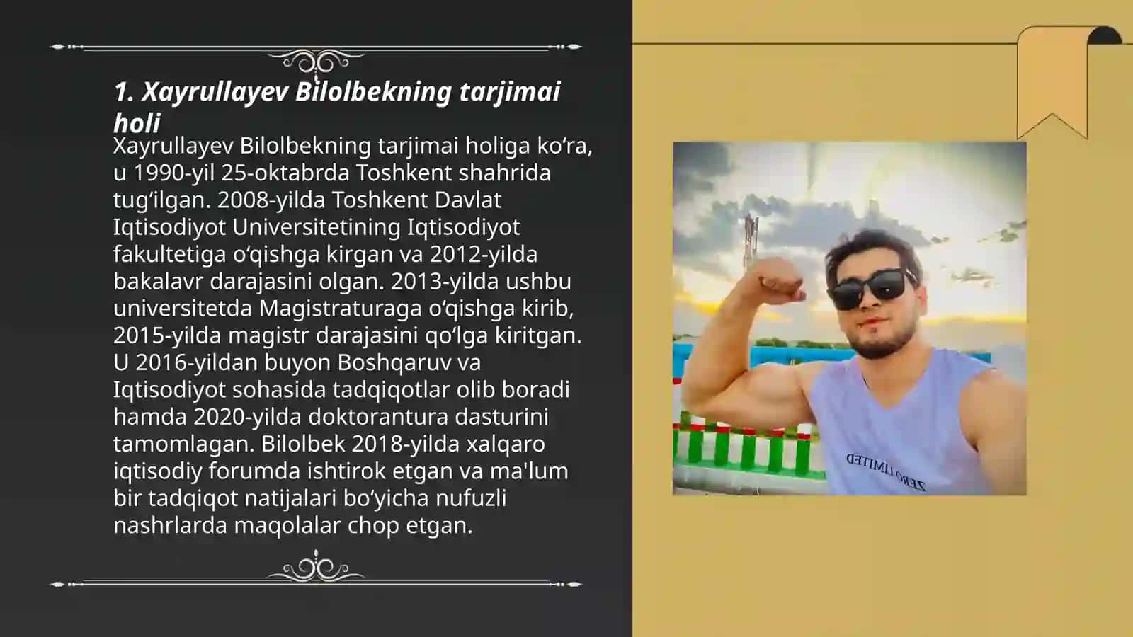 Xayrullayev Bilolbekning tarjimai holi 3