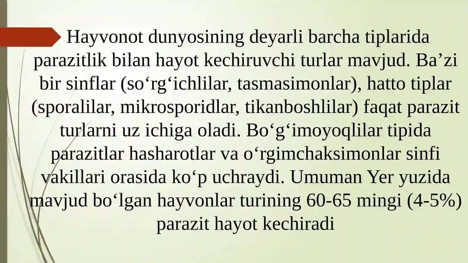 Parazitlarni kelib chiqishi,parazitni xo’jayin organizmga kirish yo’llari 3