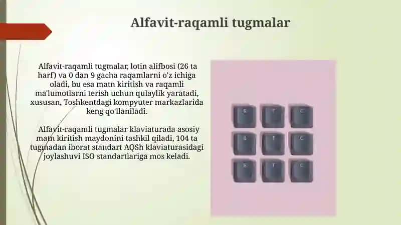 Klaviatura qurilmasi. Tugmachalar guruhlari va ularning vazifalari 3