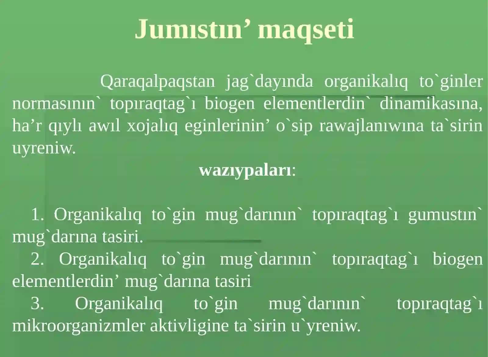 Organikalıq to’gin normalarının’ topıraqtag’ı biogen elementler mug’darına ta’siri 3