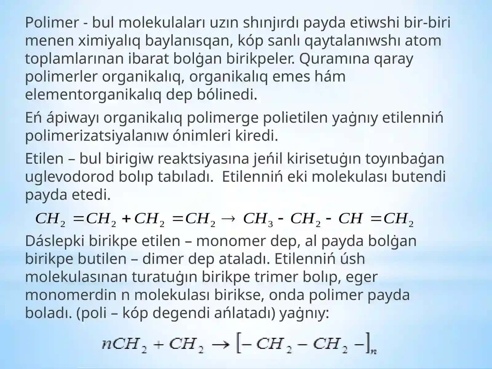 Polimerlerdiń XİMİYaLIQDU`ZİLİSİ hámklassifikatsiyası 3