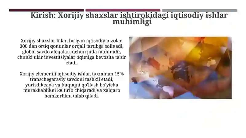 Xorijiy shaxslar ishtirokidagi igtisodiy ishlarni ko'rib chigishning umumiy qoidalari 3