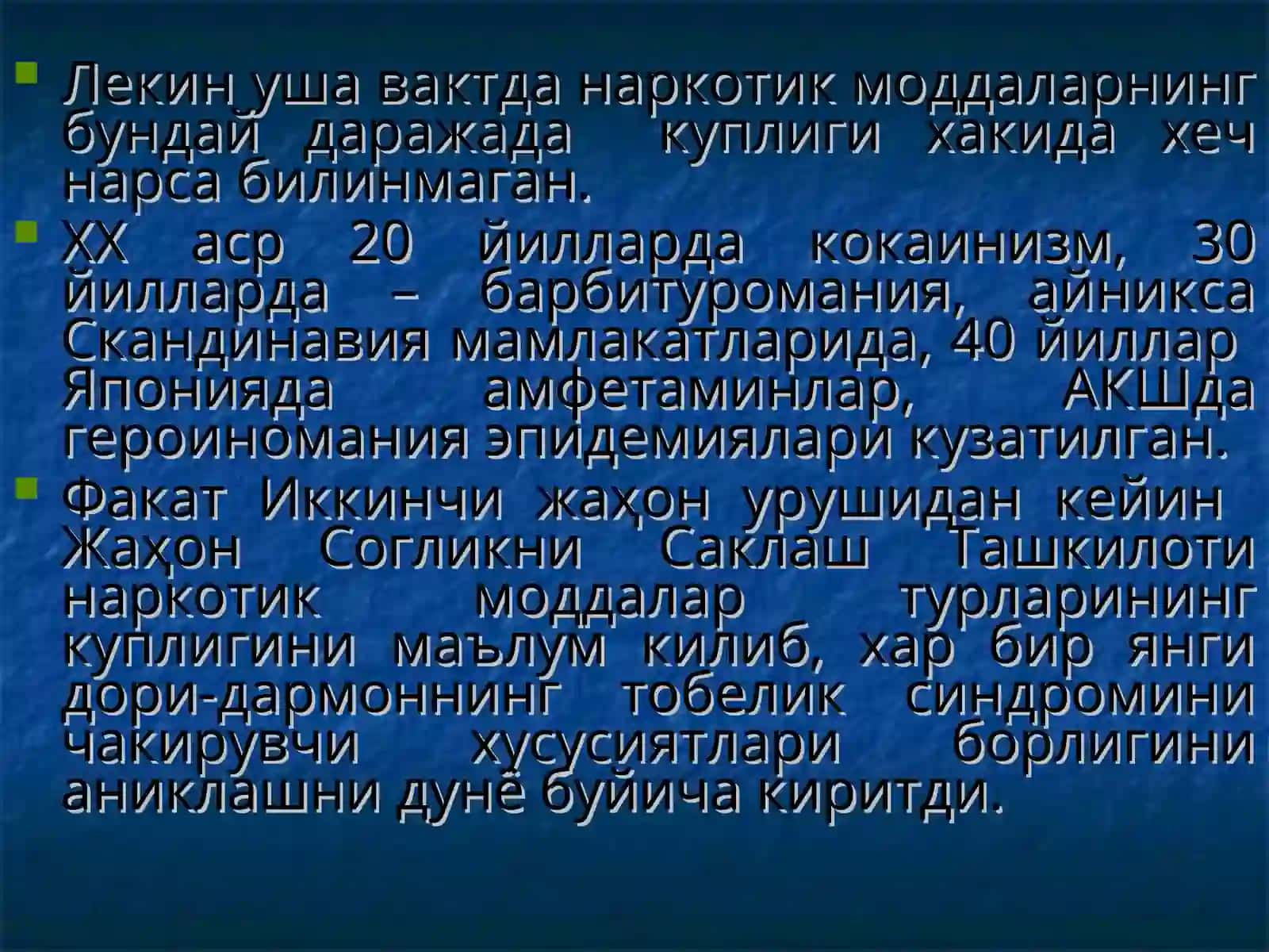 НАРКОМАНИЯЛАР ХАКИДА ТУШУНЧА, УЛАРНИНГ ЭТИОЛОГИЯСИ ВА ПАТОГЕНЕЗИ 3