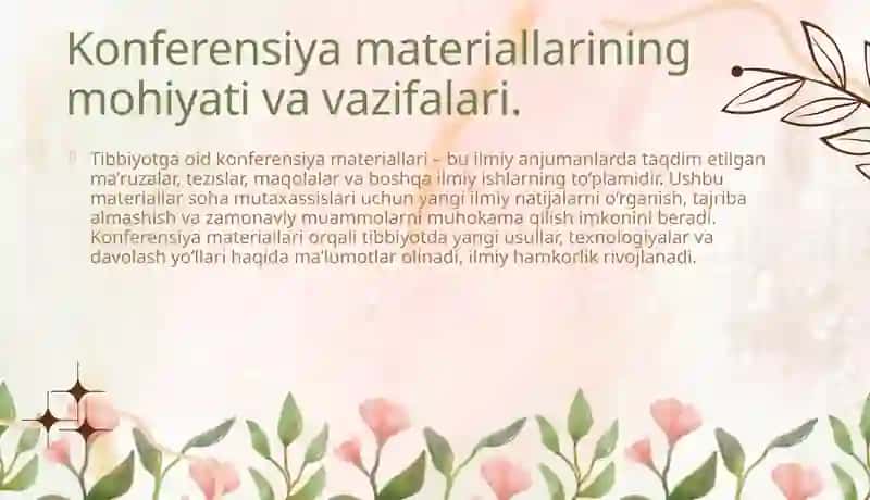 Tibbiyotga oid konferensiya materiallari bilan tanishish.  Sohaga oid ilmiy maqola yozish 3