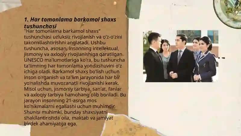 Har tomonlama barkamol shaxsni shakllantirish milliy tarbiyaning bosh maqsadi 3