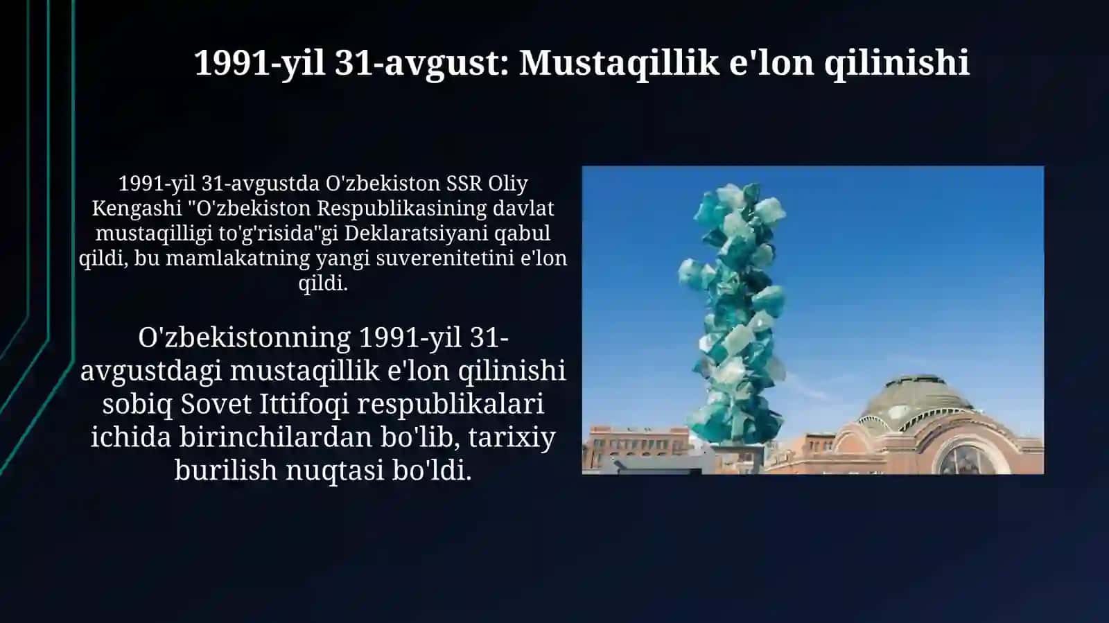 Mustaqil O'zbekiston Respublikasi tashkil topishining tarixiy ahamiyati 3