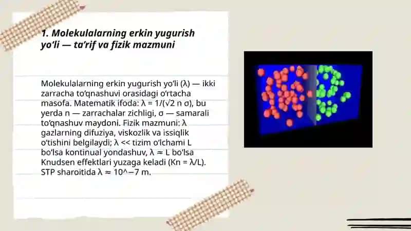 Molekulalarning erkin yugurish yo‘li.Diffuziya haqida 3