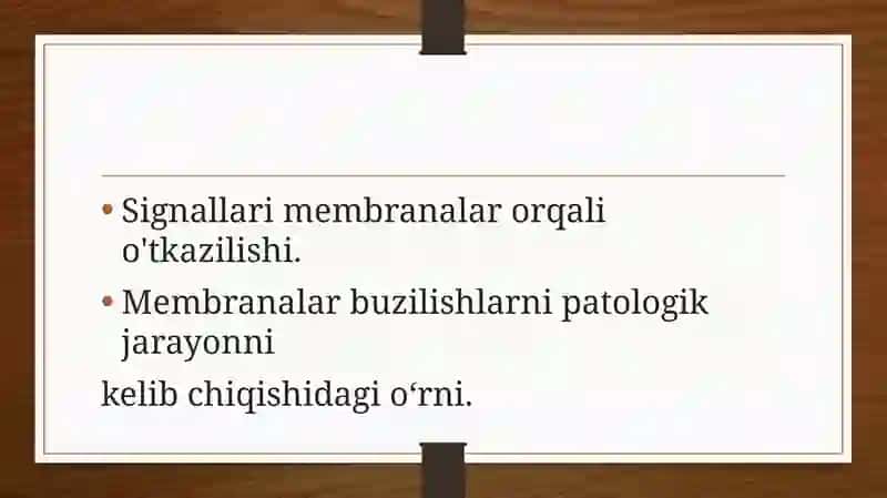 Signallari membranalar orqali o'tkazilishi. Membranalar buzilishlarni patologik jarayonni kelib chiqishidagi o‘rni. 3