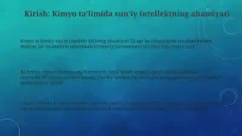 Kimyo ta'limida sun'iy intellektning ahamiyati 3