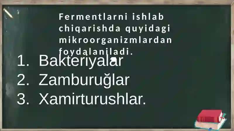 Fermentlar ishlab chiqarish va ulardan foydalanish 3