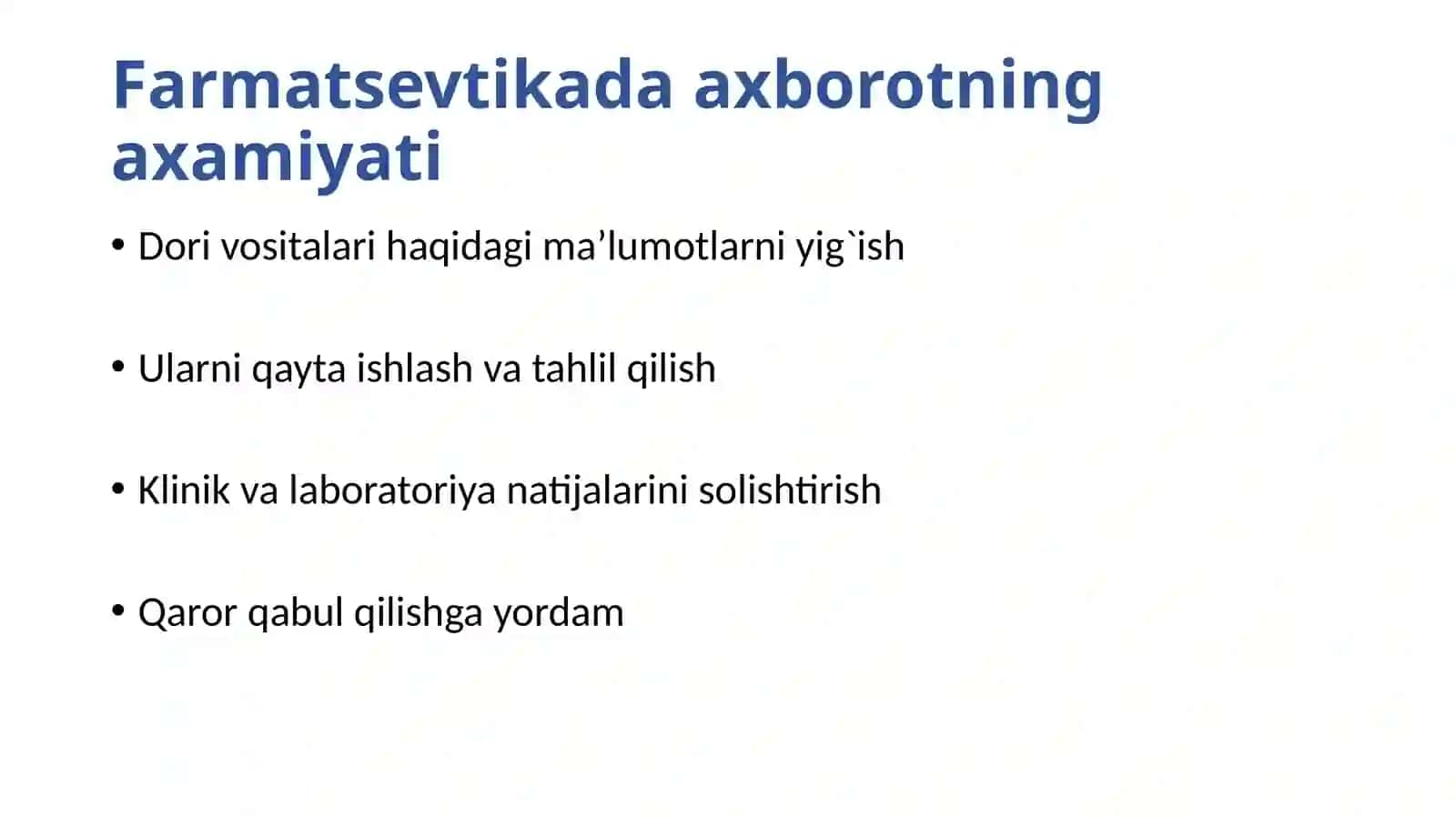 Farmatsiyada axborot va kompyuter texnologiyalarining maqsadi va vazifalari 3