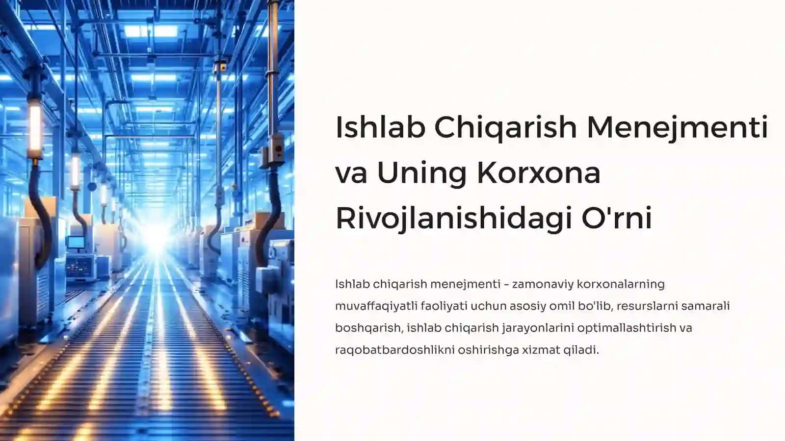 Ishlabchiqarish menejmenti va uning korxonarivojlanishidagi o‘rni 3